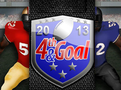 4th And Goal 2013